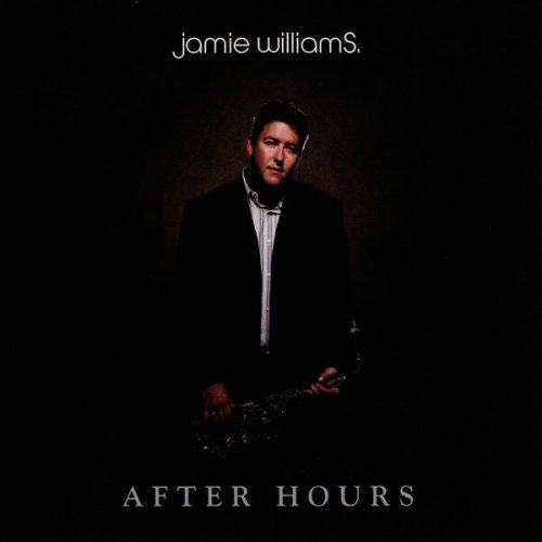 Jamie WilliamS. - After Hours (2007)