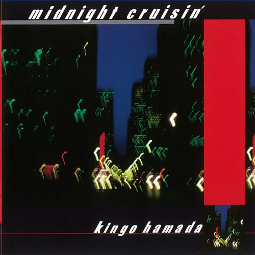 Kingo Hamada - midnight crusin' (2020 Remastered) (2021) Hi-Res