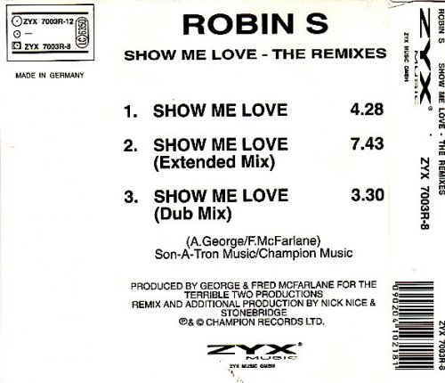 Robin S - Show Me Love (The Remixes) [CDM] (1993) FLAC