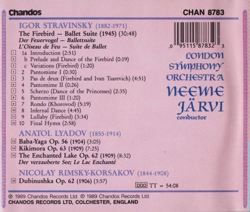London Symphony Orchestra, Neeme Järvi - Stravinsky: The Firebird / Lyadov: Baba-Yaga / Rimsky-Korsakov - Dubinushka (1989) CD-Rip