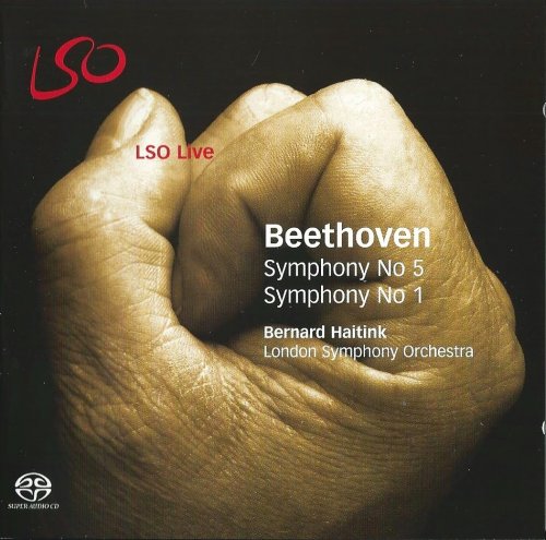London Symphony Orchestra, Bernard Haitink - Beethoven: Symphonies nos. 5 & 1 (2006) CD-Rip