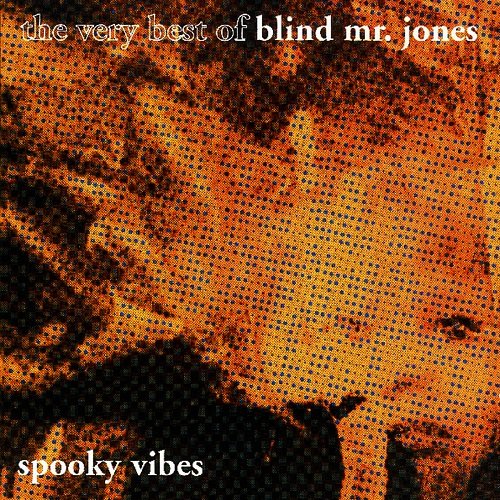 Blind Mr. Jones - The Very Best Of… (1992)