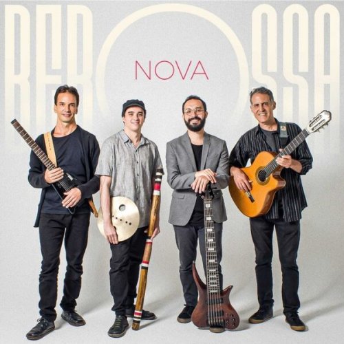 Bebossa, Zeca Rodrigues, Tom Andrade, Matias Correa, Marcelo Saboya - NOVA (2024) Hi-Res