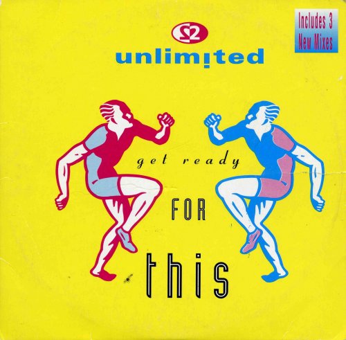 2 Unlimited - Get Ready For This [Maxi-Single] (1991) FLAC