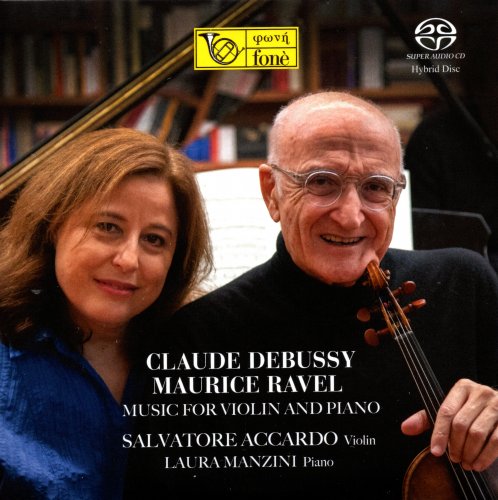 Salvatore Accardo - Debussy / Ravel: Music For Violin & Piano (2021) [SACD]