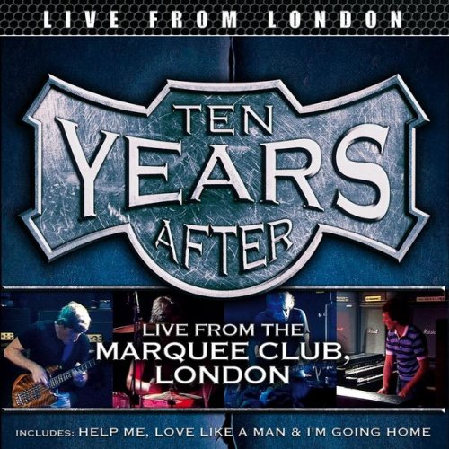 Ten Years After - Live From The Marquee Club, London (2024)