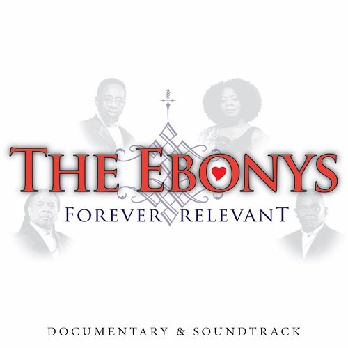 The Ebonys - Forever Relevant (2018)