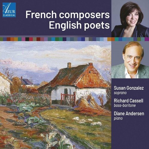Susan Gonzalez - French Composers, English Poets (2024)