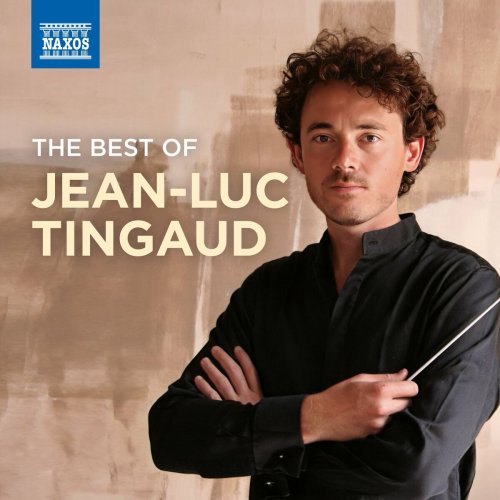 Jean-Luc Tingaud - The Best of Jean-Luc Tingaud (2024)