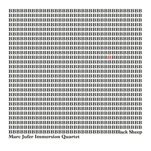 Marc Jufer Immersion Quartet - Black Sheep (2016)