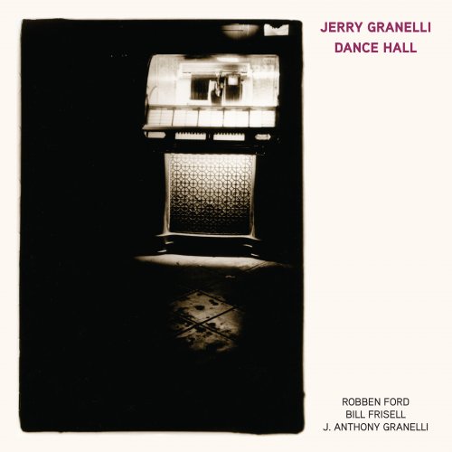 Jerry Granelli - Dance Hall (2017) [Hi-Res]