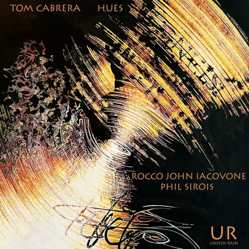 Tom Cabrera - Hues (2024) Hi-Res