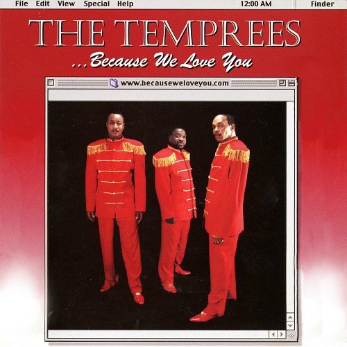 The Temprees - Because We Love You (2000)