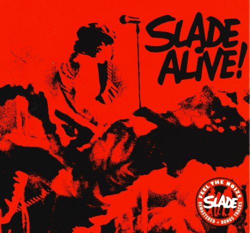 Slade - Alive! (The Live Anthology) (2006) [2CD]