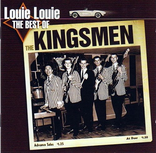 The Kingsmen - Louie Louie: The Best Of (Reissue) (1962-67/2008)