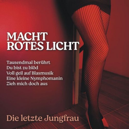 VA - Macht rotes Licht (2024)