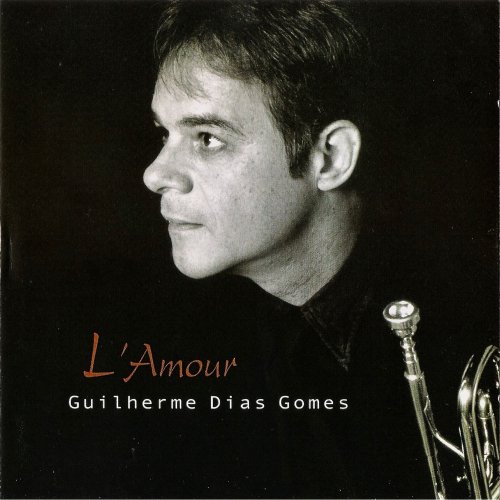 Guilherme Dias Gomes - L 'amour (2004)