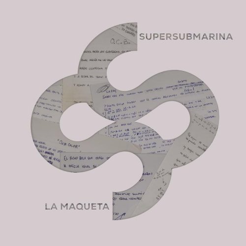 Supersubmarina - La maqueta (2024) [Hi-Res]