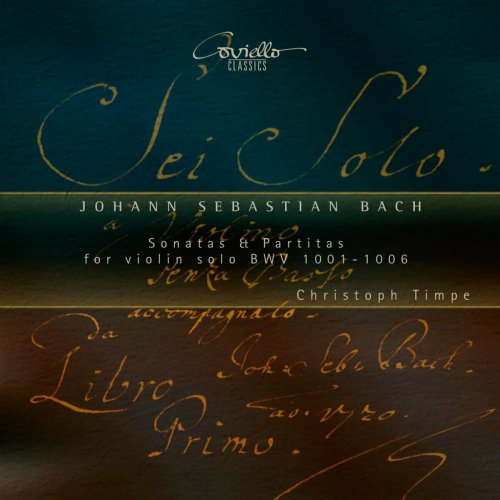 Christoph Timpe - Bach: Sonatas and Partitas for Violin Solo BWV 1001 - 1006 (2024) [Hi-Res]