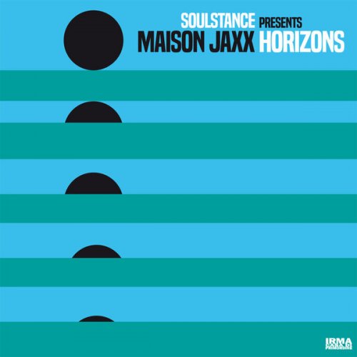 Maison Jaxx and Soulstance - Horizons (2024)