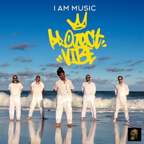 Project Vibe - I Am Music (2024) Hi Res