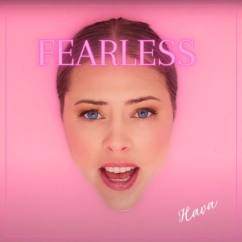 HAVA - Fearless (2024) Hi Res