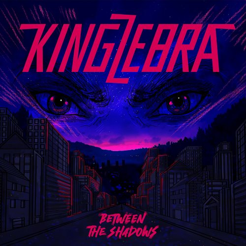 King Zebra - Between The Shadows (2024) Hi Res