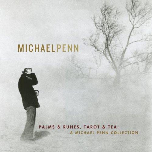 Michael Penn - Palms & Runes, Tarot & Tea: A Michael Penn Collection (2007) [Hi-Res]