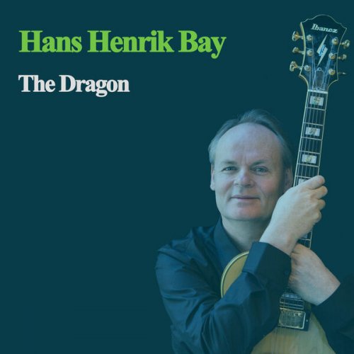 Hans Henrik Bay - The Dragon (2024)