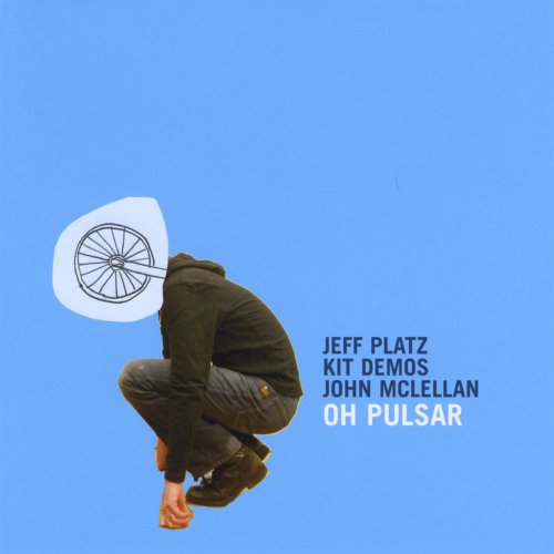 Jeff Platz - Oh Pulsar (2007)