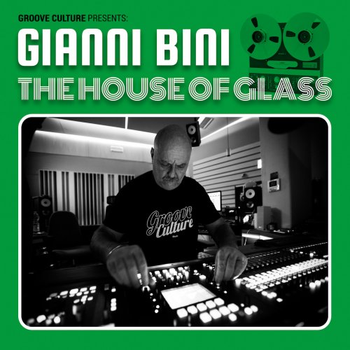 Gianni Bini - The House Of Glass (2024)