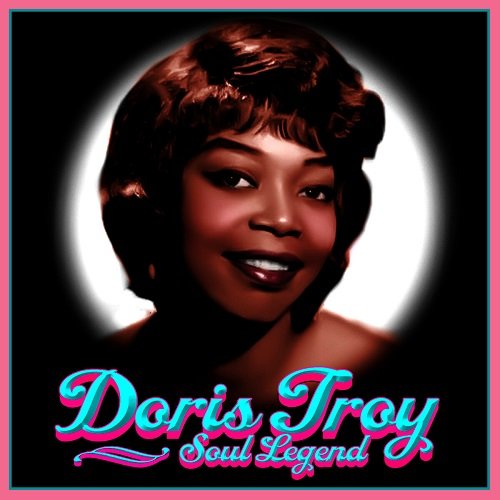 Doris Troy - Soul Legend (2011)