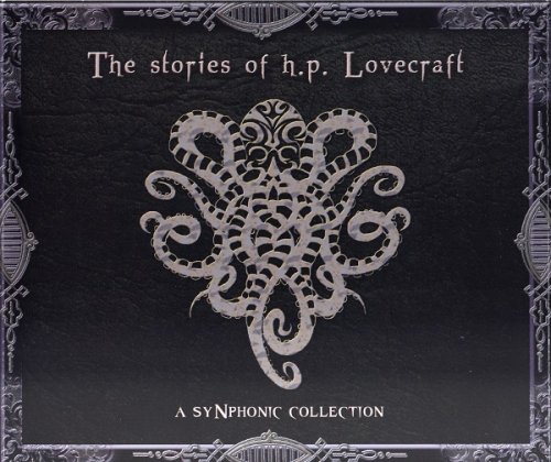 VA - The Stories Of H.P. Lovecraft: A SyNphonic Collection (2012)