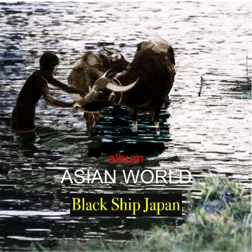 Black Ship Japan - ASIAN WORLD (2024)