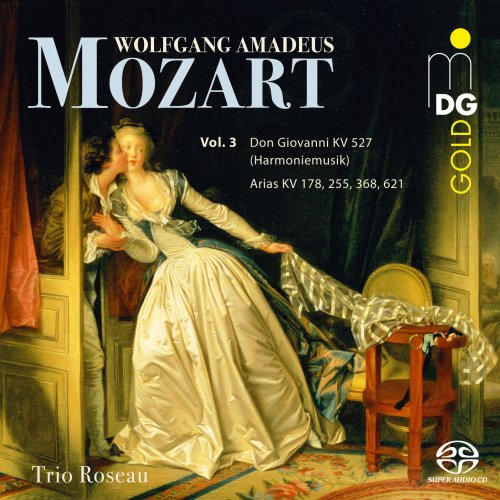Trio Roseau - Mozart: Harmoniemusik, Vol. 3 (2022)