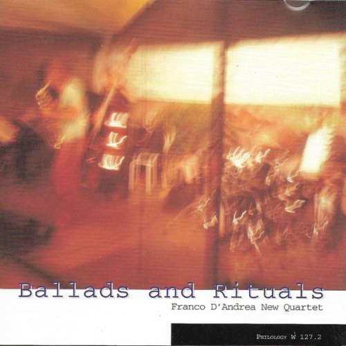 Franco D'Andrea New Quartet - Ballads and Rituals (1997)