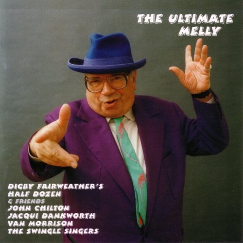 George Melly - The Ultimate Melly (2006)