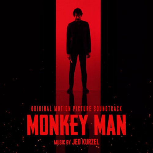 Jed Kurzel - Monkey Man (Original Motion Picture Soundtrack) (2024) [Hi-Res]