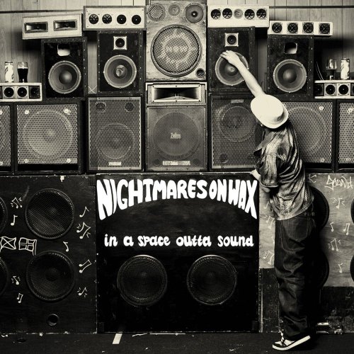 Nightmares On Wax - In A Space Outta Sound (2006) [Hi-Res]
