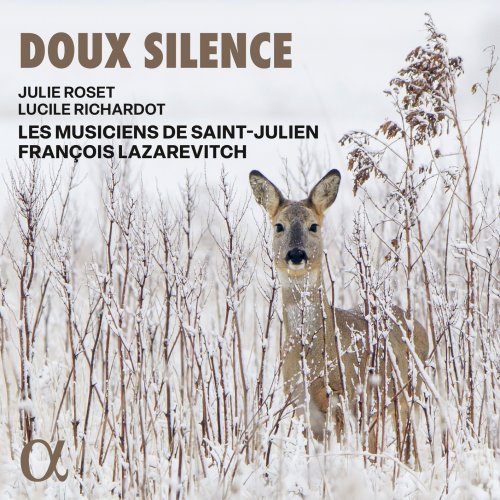 Les Musiciens de Saint-Julien & François Lazarevitch - Doux silence (2024) [Hi-Res]