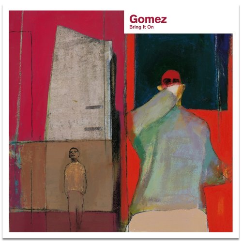 Gomez - Bring It On (20th Anniversary Deluxe) (1998/2018) [Hi-Res]