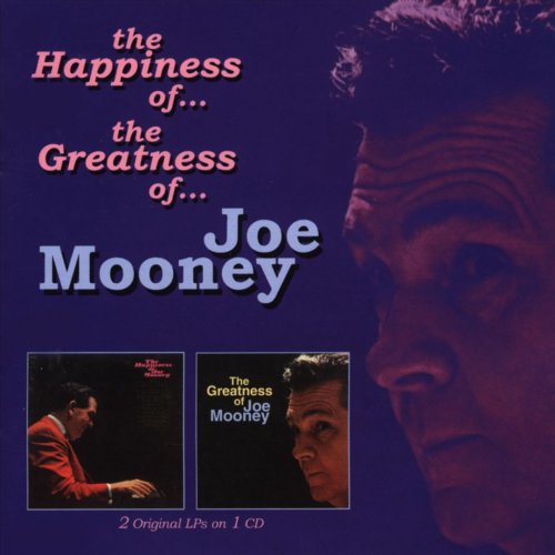 Joe Mooney - The Happiness Of / The Greatness Of (2000)