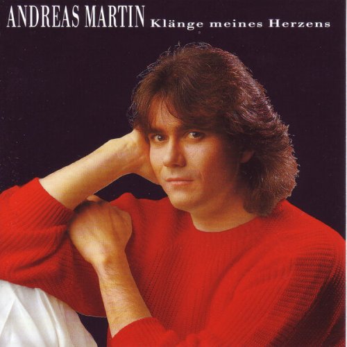 Andreas Martin - Klänge meines Herzens (1993/2024)