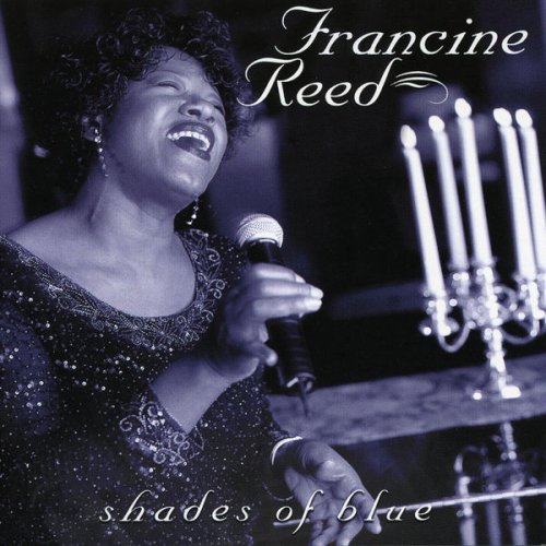 Francine Reed - Shades of Blue (1999)