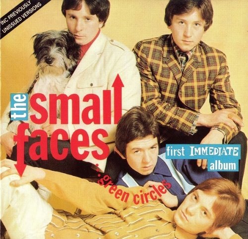 Small Faces - ...Green Circles (First Immediate Album) (Reissue) (1967/1991)
