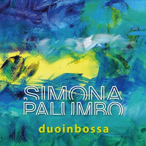 Simona Palumbo - duoinbossa (2024)