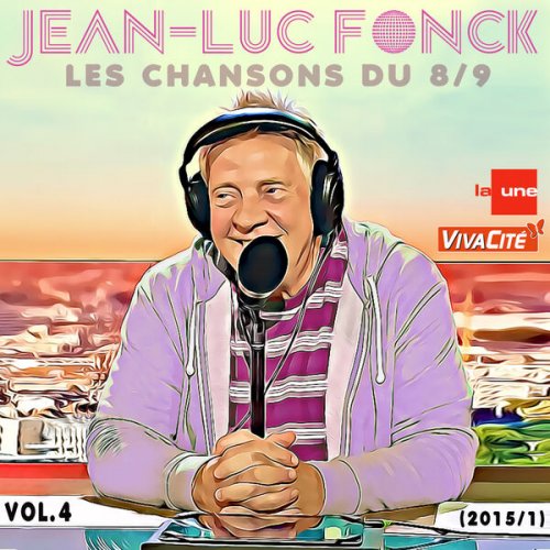 Jean-Luc Fonck - Les chansons du 8/9, Vol. 4 (2024) Hi-Res