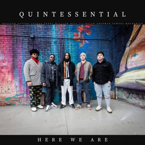 Quintessential - Here We Are (2024) [Hi-Res]