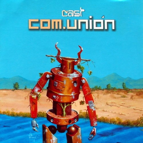 Cast - Com.Union (2007)