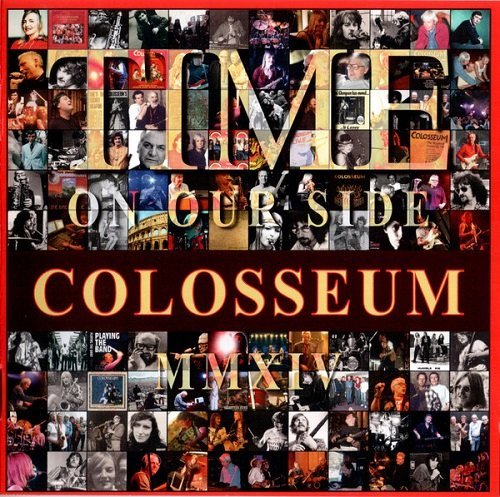 Colosseum - Time On Our Side (2014) Lossless